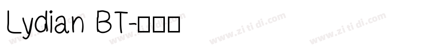 Lydian BT字体转换
